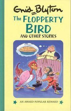 The Flopperty Bird And Other Stories (Popular Rewards #1)
