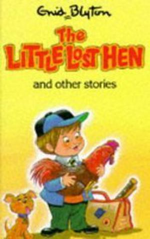 The Little Lost Hen And Other Stories (Popular Rewards #1)