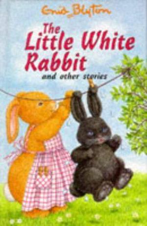 The Little White Rabbit And Other Stories (Popular Rewards #1)