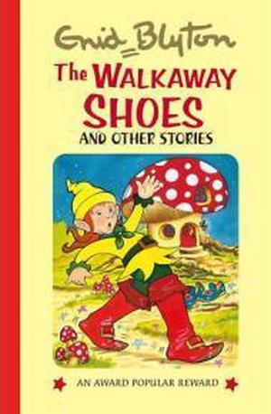 The Walkaway Shoes and Other Stories (Popular Rewards #1)