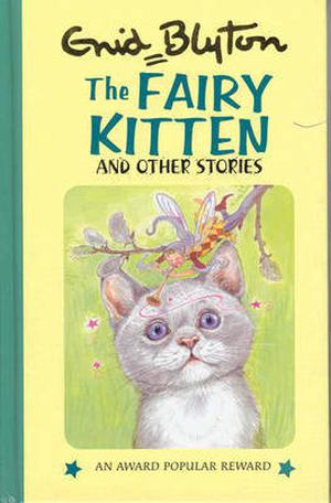 The Fairy Kitten And Other Stories (Popular Rewards #1)
