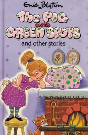 The Pig With Green Spots and Other Stories (Popular Rewards #1)