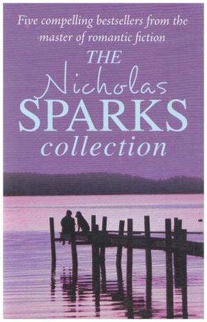 Nicholas Sparks Collection by Nicholas Sparks