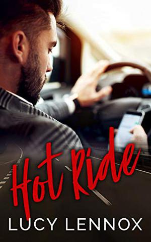 Hot Ride by Lucy Lennox