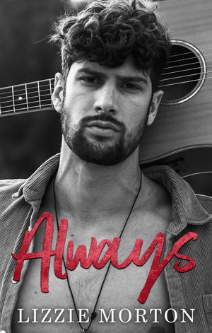 Always by Lizzie Morton