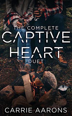 The Complete Captive Heart Duet (Captive Heart #1-2)