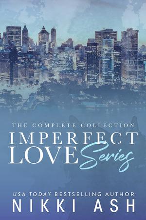 Imperfect Love Series: The Complete Collection (Imperfect Love #1-4)