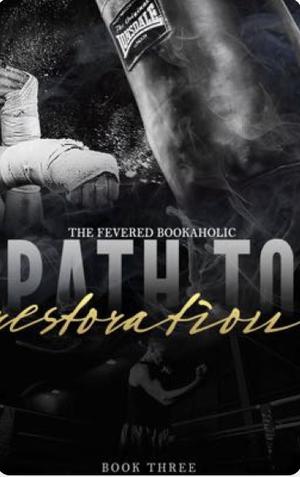 Path To Restoration (Fighter's Den #3)