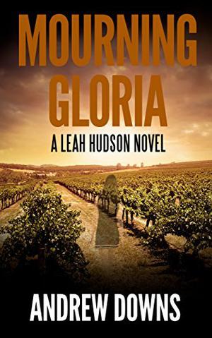 Mourning Gloria by Andrew Downs
