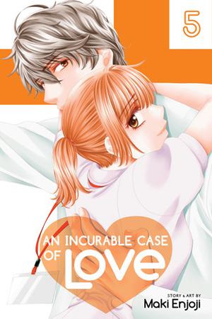 An Incurable Case of Love Vol 5 (An Incurable Case of Love / 恋はつづくよどこまでも #5)