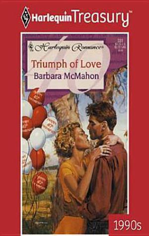 Triumph of Love by Barbara McMahon