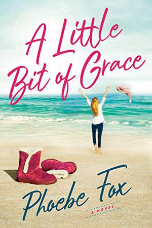 A Little Bit of Grace by Phoebe Fox