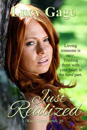 Just Realized by Lucy Gage