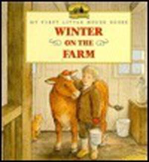 Winter on the Farm (My First Little House Books #1)