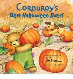 Corduroy: Corduroy's Best Halloween Ever! by B.G. Hennessy