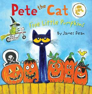 Pete the Cat: Five Little Pumpkins: A Halloween Book for Kids by James Dean, Kimberly Dean