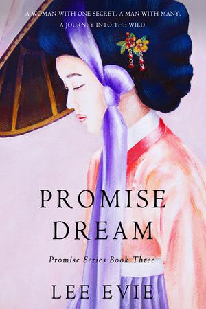 Promise Dream by Lee Evie
