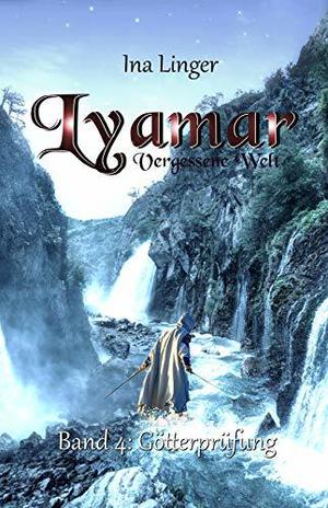 Götterprüfung by Ina Linger