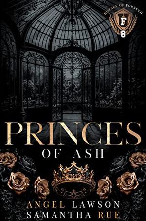 Princes of Ash (The Royals of Forsyth University #8)