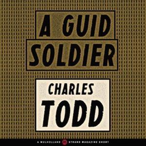 A Guid Soldier (Inspector Ian Rutledge #0.6)