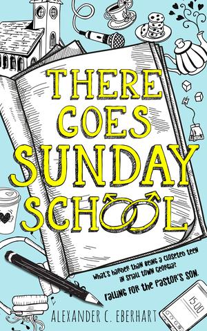 There Goes Sunday School (There Goes Sunday School #1)