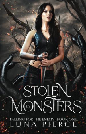 Stolen by Monsters by Luna Pierce