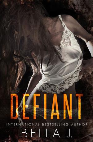 Defiant (American Street Kings #2)