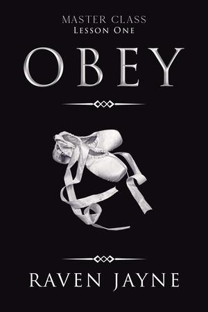 Obey: Lesson One (Master Class #1)