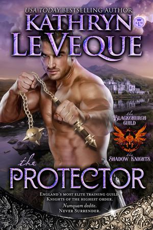 The Protector: A Medieval Romance by Kathryn Le Veque