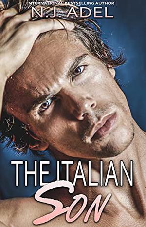 The Italian Son (Forbidden Cruel Italians #4)