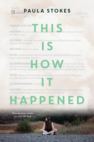 This is How it Happened by Paula Stokes