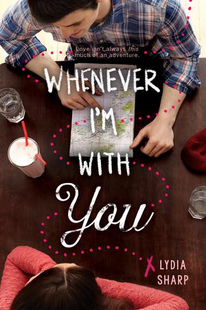 Whenever I'm with You by Lydia Sharp