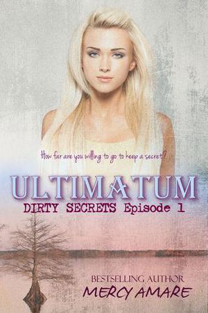 Ultimatum by Mercy Amare