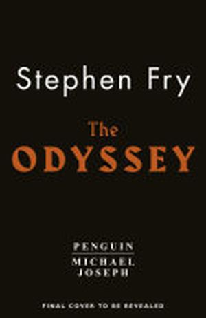 The Odyssey (Stephen Fry's Great Mythology #4)