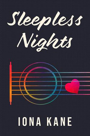 Sleepless Nights by Iona Kane