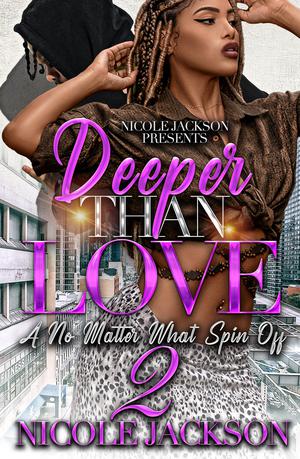 Deeper Than Love 2 by Nicole Jackson