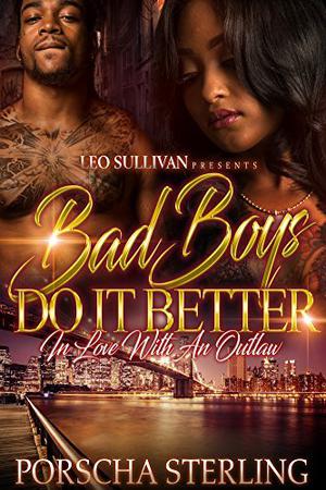 Bad Boys Do It Better: In Love With an Outlaw (Bad Boys Do It Better #1)