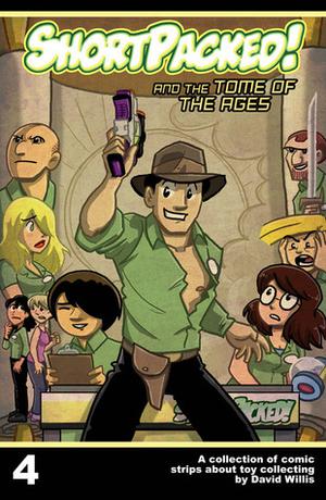 Shortpacked!, Vol.4: And the Tome of the Ages (Shortpacked! #4)