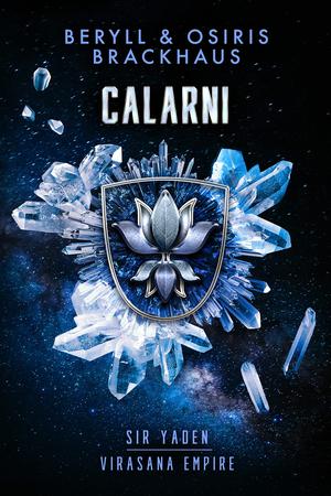 Calarni (Virasana Empire: Sir Yaden #6)