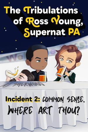 Common Sense, Where Art Thou? (The Tribulations of Ross Young, Supernat PA #2)