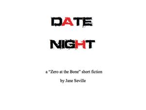 Date Night (Zero at the Bone #1.1)
