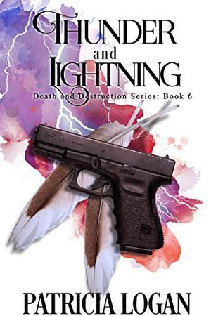 Thunder and Lightning (Death and Destruction #6)