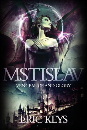 Mstislav by Eric Keys