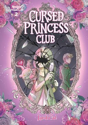 Cursed Princess Club Volume Two (Cursed Princess Club #2)