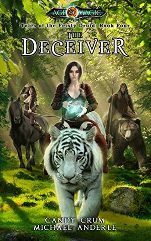 The Deceiver (Tales of the Feisty Druid #4)