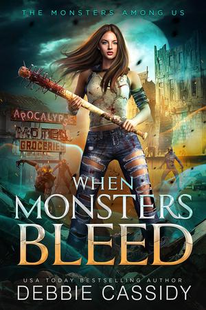 When Monsters Bleed (The Monsters Among Us #2)