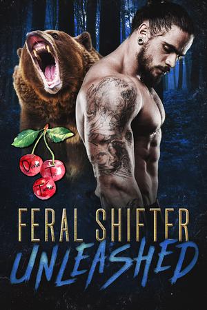 Feral Shifter Unleashed (Nasty Rabid Beasts #3)