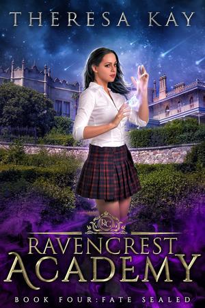 Fate Sealed (Ravencrest Academy #4)