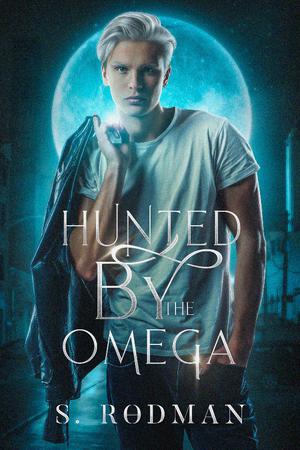 Hunted by the Omega (Darkstar Pack #related)