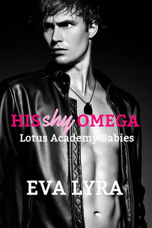 His Shy Omega by Eva Lyra